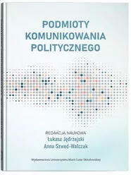 Podmioty komunikowania politycznego - tantis.pl