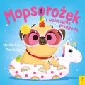 Sklepik z magicznymi zwierzętami. Mopsorożek i... - tantis.pl