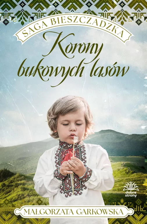 Saga bieszczadzka T.2 Korony bukowych lasów - tantis.pl
