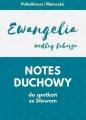 Notes duchowy do spotkań ze słowem. Ewangelia wg. Łukasza - tantis.pl