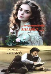 Wspomnienie Miłości. Tomik Literacki