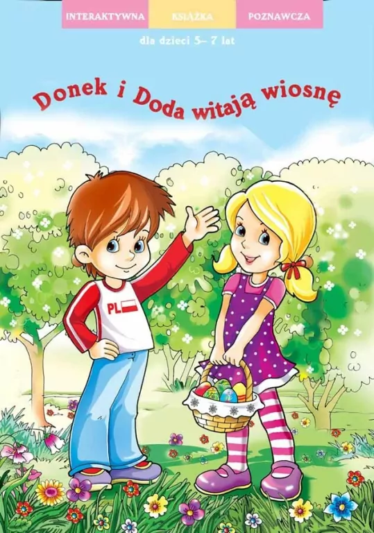 Doda i Donek witają wiosnę SIEDMIORÓG - tantis.pl