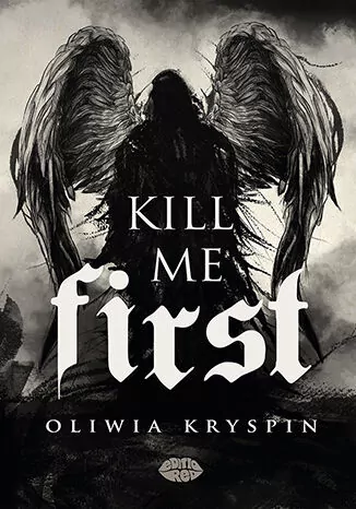 Kill me First - tantis.pl