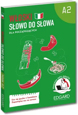Włoski. Słowo do słowa dla początkujących. A2
