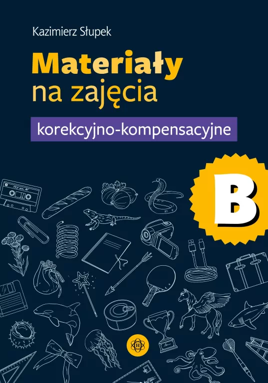 Materiały na zajęcia korekcyjno-kompensacyjne. Cz.B - tantis.pl