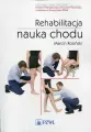 Rehabilitacja. Nauka chodu - tantis.pl