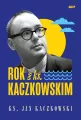 Rok z ks. Kaczkowskim - tantis.pl