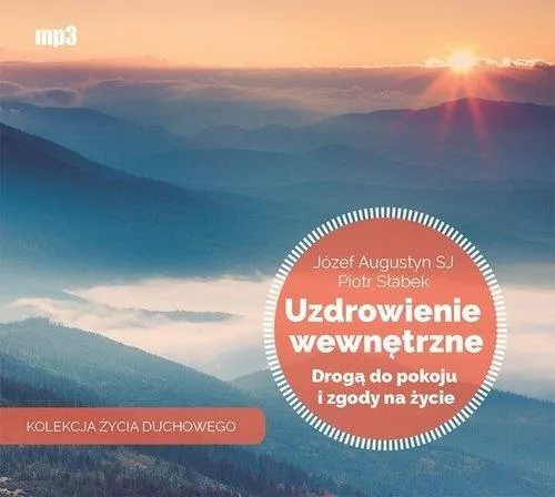 Uzdrowienie wewnętrzne. Audiobook - tantis.pl