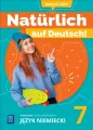 Natürlich auf Deutsch! Język niemiecki. Podręcznik. Klasa 7. Szkoła podstawowa - tantis.pl