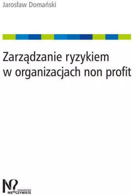 Zarządzanie ryzykiem w organizacjach non profit