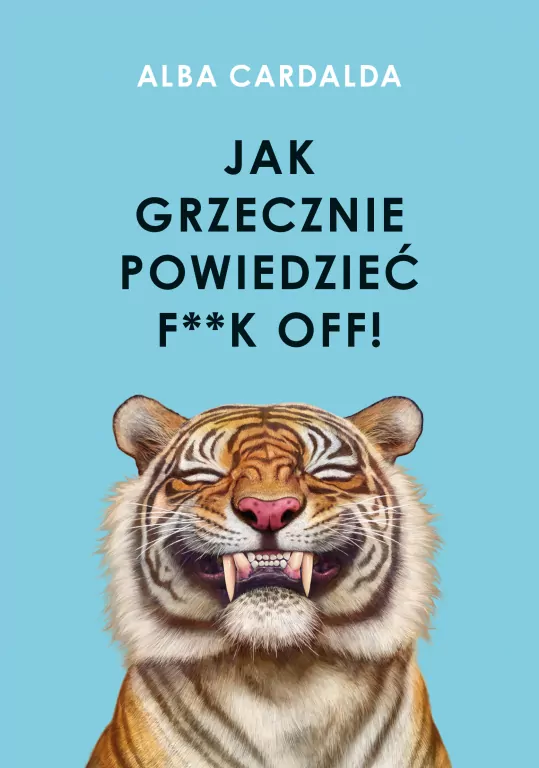 Jak grzecznie powiedzieć f**k off! - tantis.pl