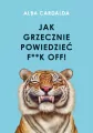 Jak grzecznie powiedzieć f**k off! - tantis.pl