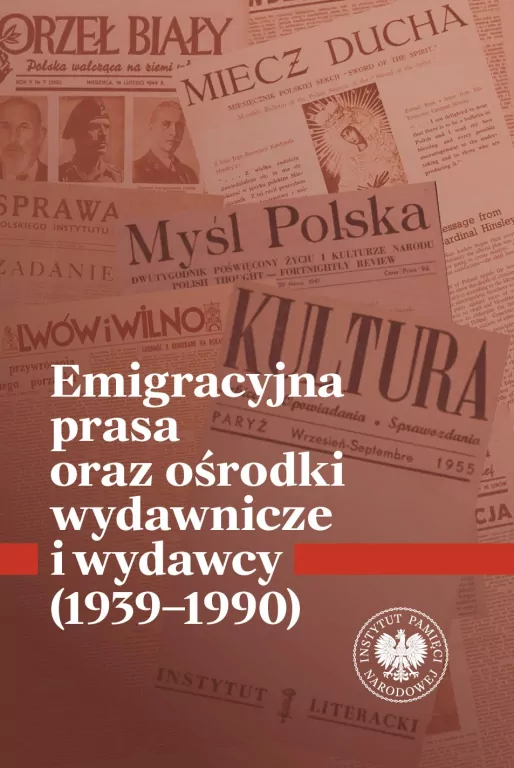 Emigracyjna prasa oraz ośrodki wydawnicze i... - tantis.pl