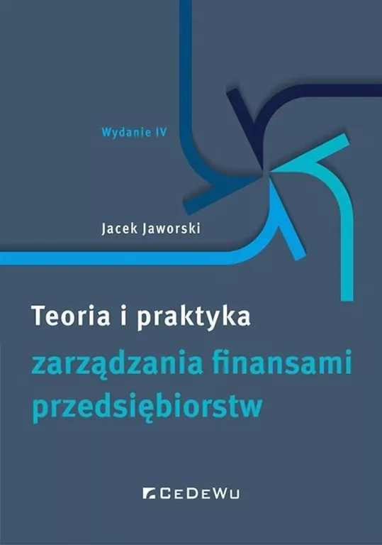 Teoria i praktyka zarządzania finansami.. w.4 - tantis.pl