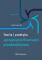 Teoria i praktyka zarządzania finansami.. w.4 - tantis.pl