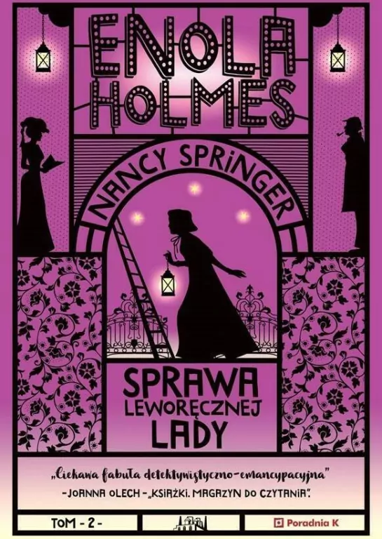 Sprawa leworęcznej lady. Enola Holmes Tom 2 - tantis.pl