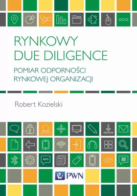 Rynkowy Due Diligence. Pomiar odporności rynkowej