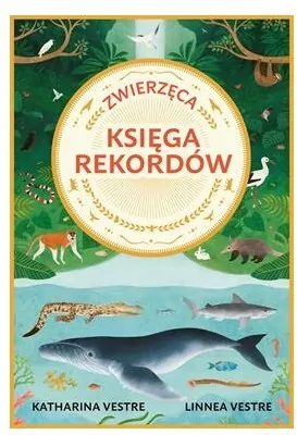 Zwierzęca księga rekordów - tantis.pl