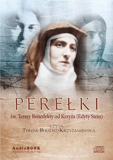 Perełki św. Teresy Benedykty od Krzyża. CD. Audiobook - tantis.pl