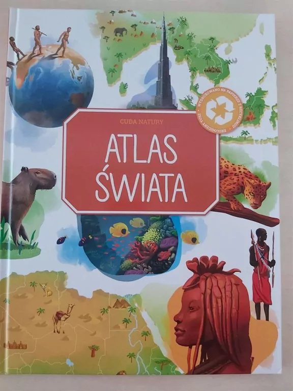 Atlas świata. Cuda natury - tantis.pl