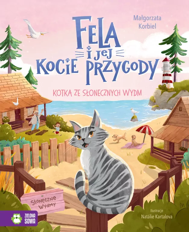 Fela i jej kocie przygody. Kotka ze słonecznych... - tantis.pl