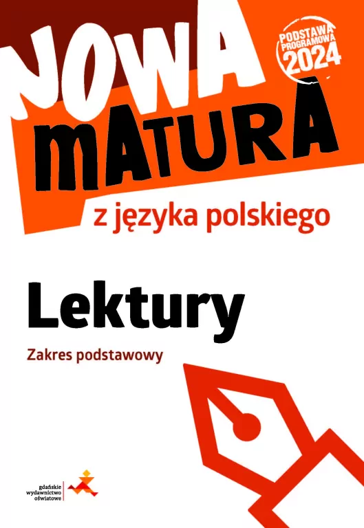 Nowa matura z języka polskiego. Lektury ZP - tantis.pl