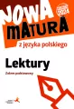Nowa matura z języka polskiego. Lektury ZP - tantis.pl