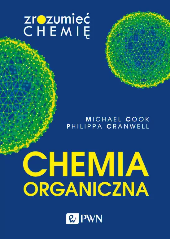 Chemia organiczna. Zrozumieć chemię - tantis.pl