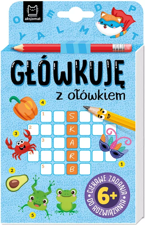 Główkuję z ołówkiem 6+. Książeczka niebieska - tantis.pl
