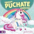 Ubieram puchate zwierzaki. Jednorożce - tantis.pl