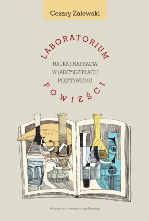 Laboratorium powieści. Nauka i narracja... - tantis.pl
