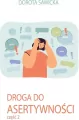 Droga do asertywności cz.2 - tantis.pl