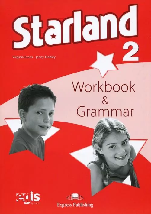 Starland 2. Workbook & Grammar. Zeszyt ćwiczeń i gramatyka - tantis.pl
