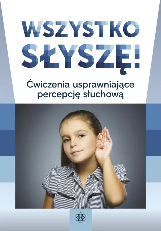 Wszystko słyszę! Ćwiczenia - tantis.pl