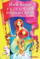 Tajemnice polskiej ziemi. Legendy i podania... - tantis.pl
