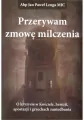Przerywam zmowę milczenia. O kryzysie w Kościele, herezji, apostazji i grzechach zaniedbania - tantis.pl