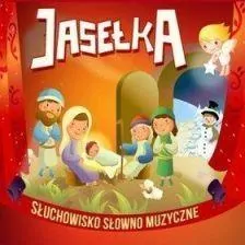 Jasełka. Słuchowisko słowno-muzyczne. CD. Audiobook