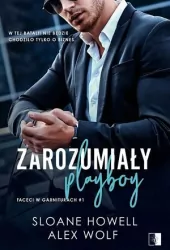 Zarozumiały Playboy. Faceci w garniturach. Tom 1
