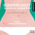 CD MP3 Ginekolodzy. Tajemnice gabinetów. Audiobook - tantis.pl