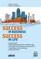 Success in Business, Success in Life. Przygotuj Się Do Międzynarodowego Egzaminu Kwalifikacyjnego Londyńskiej Izby Przemysłowo Handlowej (LCCI) z Angielskiego Języka Biznesowego English For Business - tantis.pl