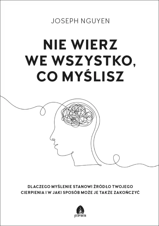 Nie wierz we wszystko, co myślisz - tantis.pl