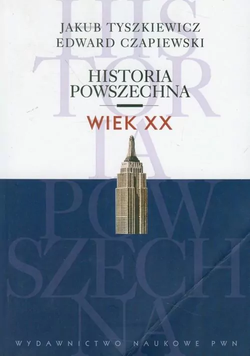 Historia powszechna Wiek XX - tantis.pl