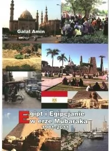 Egipt i Egipcjanie w erze Mubaraka 1981-2011 - tantis.pl