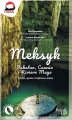 Meksyk. Jukatan, Cancun i Riviera Maya - tantis.pl