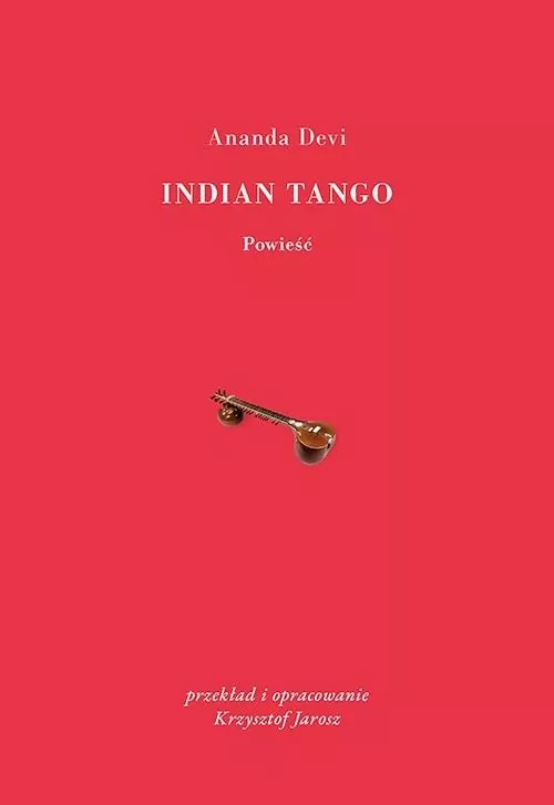 Indian Tango. Powieść - tantis.pl