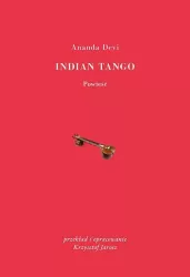 Indian Tango. Powieść