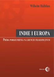 Indie i Europa Próba porozumienia na gruncie filozoficznym