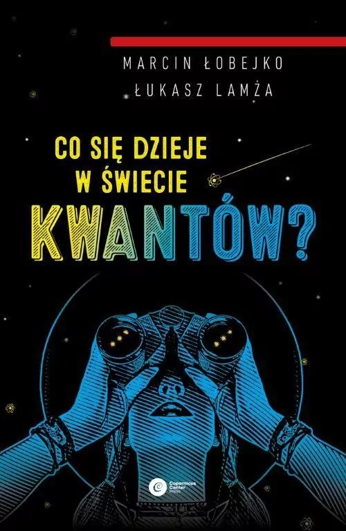 Co się dzieje w świecie kwantów? - tantis.pl