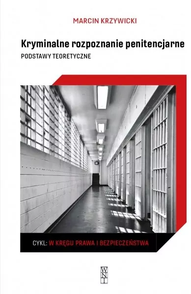 Kryminalne rozpoznanie penitencjarne - tantis.pl