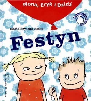 Festyn Mona Eryk i Dzidź - tantis.pl